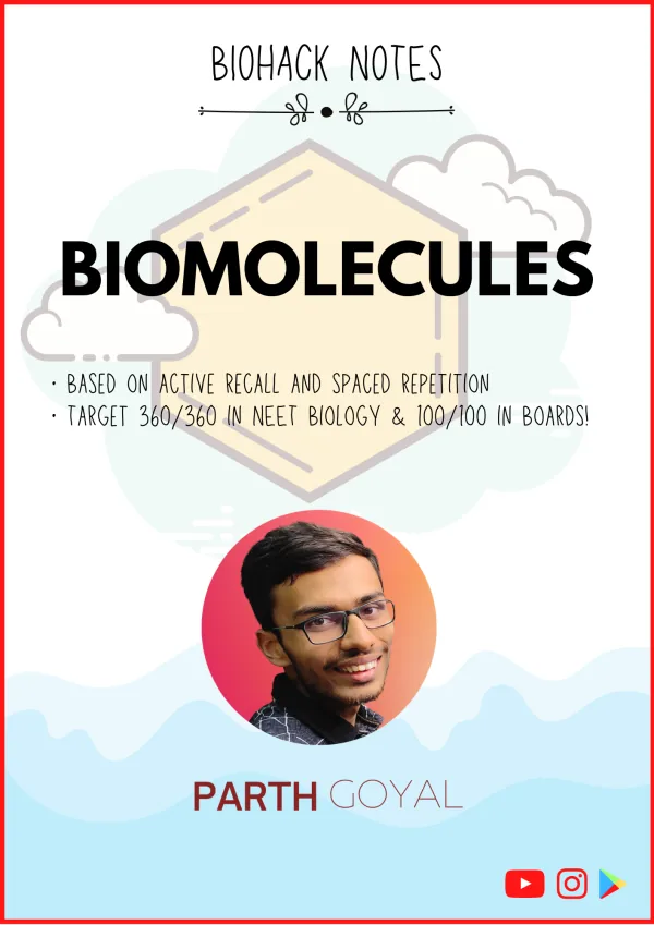 Chapter 9: Biomolecules - BIOHACK Notes