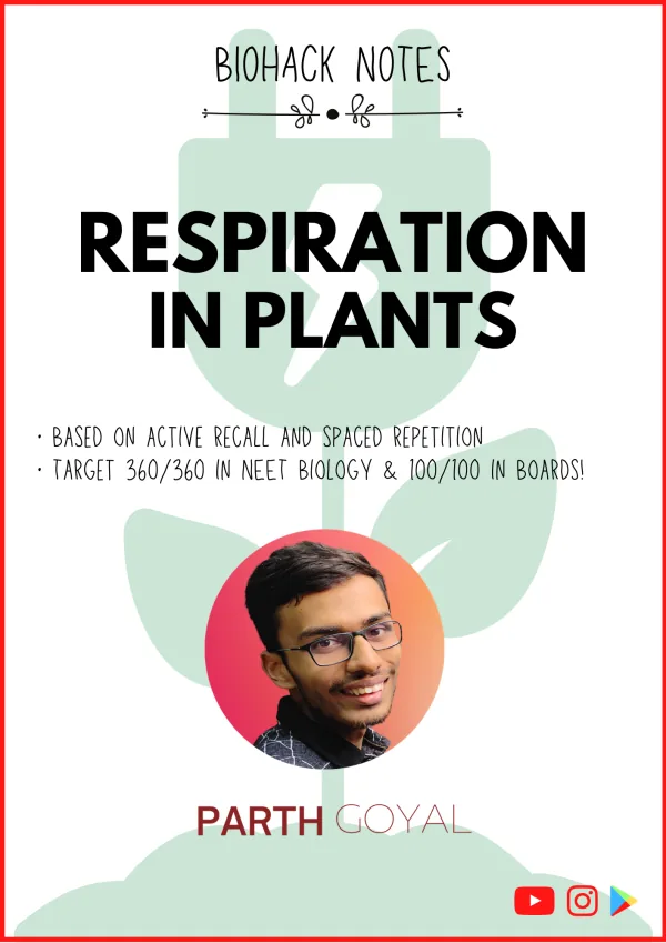 Chapter 14: Respiration in Plants - BIOHACK Notes
